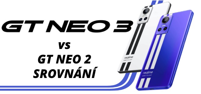 realme GT Neo 3 vs GT Neo 2